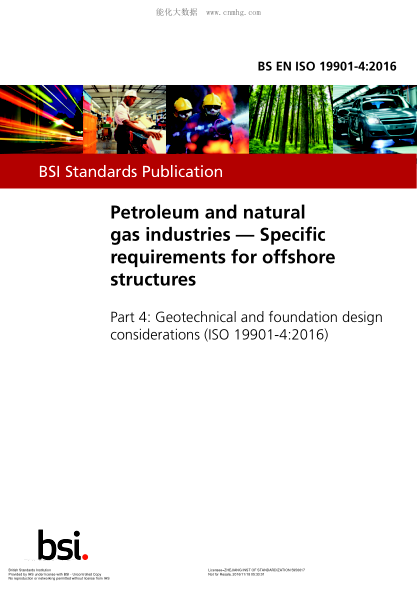 BS EN ISO 19901-4-2016 石油和天然氣工業(yè) 海上結(jié)構(gòu)的具體要求 巖土和基礎(chǔ)設(shè)計(jì)考慮 Petroleum and natural gas industries. Specific requirements for offshore structures. Geotechnical and foundation design considerations