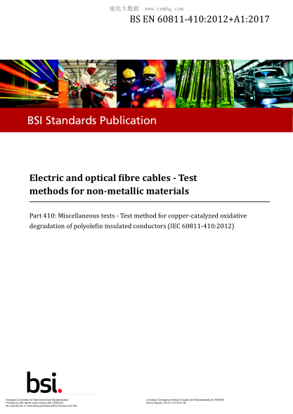 EN 60811-410-2012+A1-2017  Electric and optical fibre cables. Test methods for non-metallic materials. Part 410-Miscellaneous tests. Test method for copper-catalyzed oxidative degradation of polyolefin insulated conductors