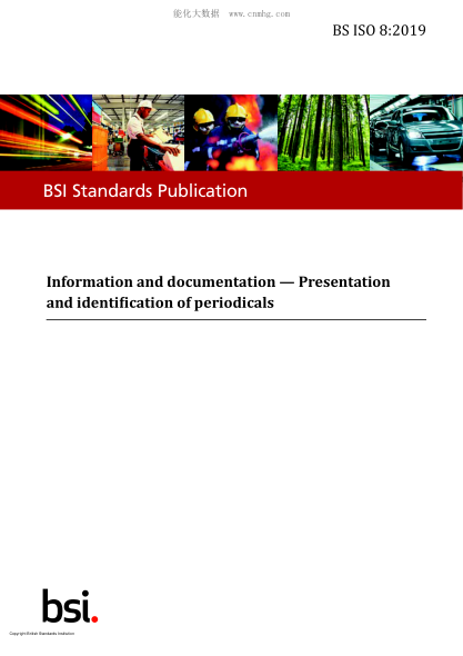 BS ISO 8-2019   Information and documentation. Presentation and identification of periodicals