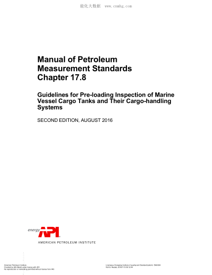 API MPMS 17.8-2016   Manual Of Petroleum Measurement Standards Chapter 17.8 - Guidelines For Pre-Loading Inspection Of Marine Vessel Cargo Tanks And Their Cargo-Handling Systems (Second Edition)