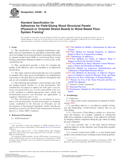 ASTM D3498-2018 地板系統(tǒng)用將膠合板現(xiàn)場粘合到木框上的膠粘劑的規(guī)格 Standard Specification for Adhesives for Field-Gluing Wood Structural Panels (Plywood or Oriented Strand Board) to Wood Based Floor System Framing