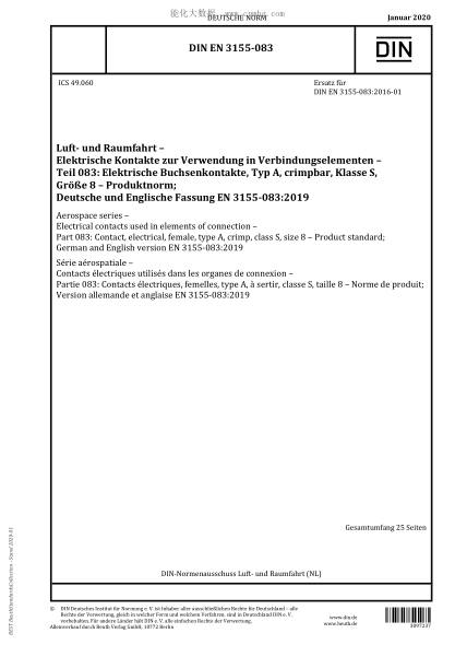 DIN EN 3155-083-2020  Aerospace series – Electrical contacts used in elements of connection – Part 083: Contact, electrical, female, type A, crimp, class S, size 8 – Product standard