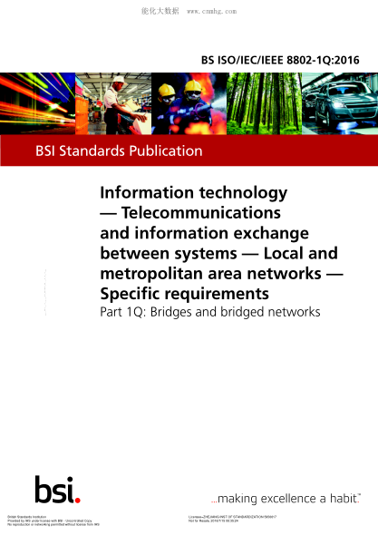 BS ISO/IEC/IEEE 8802-1Q-2016 信息技術(shù) 系統(tǒng)之間的電信和信息交換 本地和大都市區(qū)域網(wǎng)絡(luò) 具體要求橋梁和橋接網(wǎng)絡(luò) Information technology. Telecommunications and information exchange between systems. Local and metropolitan area networks. Specific requirements. Bridges and bridged networks