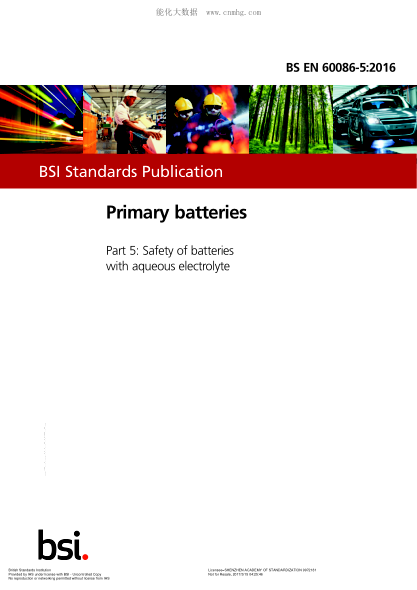 BS EN 60086-5-2016 一次電池含電解質(zhì)電池的電池安全 Primary batteries. Safety of batteries with aqueous electrolyte