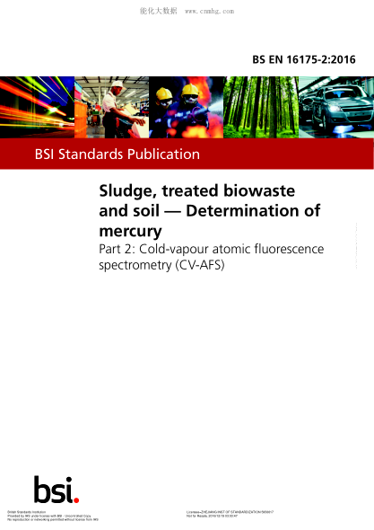 BS EN 16175-2-2016 污泥、處理廢物和土壤 測(cè)定汞 冷蒸氣原子熒光光譜法(cv afs) Sludge, treated biowaste and soil. Determination of mercury. Cold-vapour atomic fluorescence spectrometry (CV-AFS)