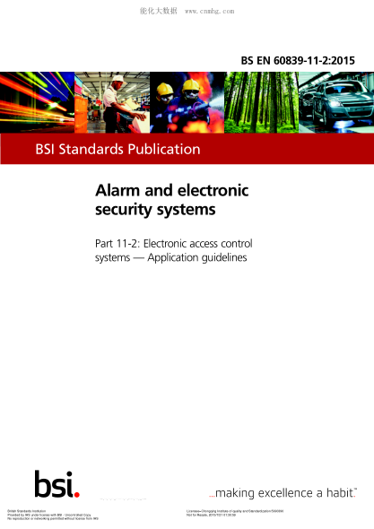 BS EN 60839-11-2-2015 報(bào)警和電子安全系統(tǒng) 第11-2部分:電子訪問控制系統(tǒng) 應(yīng)用指南 Alarm and electronic security systems. Electronic access control systems. Application guidelines