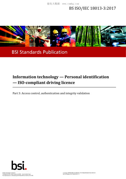 BS ISO/IEC 18013-3-2017   Information Technology. Personal Identification. Iso-Compliant Driving Licence. Access Control, Authentication And Integrity Validation