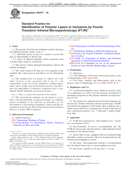 ASTM D5477-2018  Standard Practice for Identification of Polymer Layers or Inclusions by Fourier Transform Infrared Microspectroscopy (FT-IR)