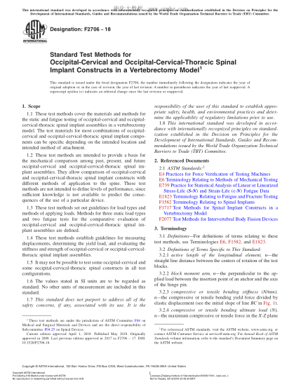 ASTM F2706-2018  Standard Test Methods for Occipital-Cervical and Occipital-Cervical-Thoracic Spinal Implant Constructs in a Vertebrectomy Model