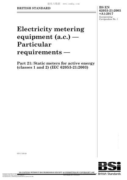 EN 62053-21-2003+A1-2017  Electricity Metering Equipment (A.C.) - Particular Requirements - Part 21: Static Meters For Active Energy (Classes 1 And 2)