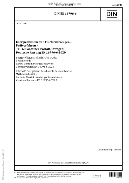 DIN EN 16796-6-2020  Energy efficiency of Industrial trucks - Test methods - Part 6: Container straddle carrier; German version EN 16796-6:2020