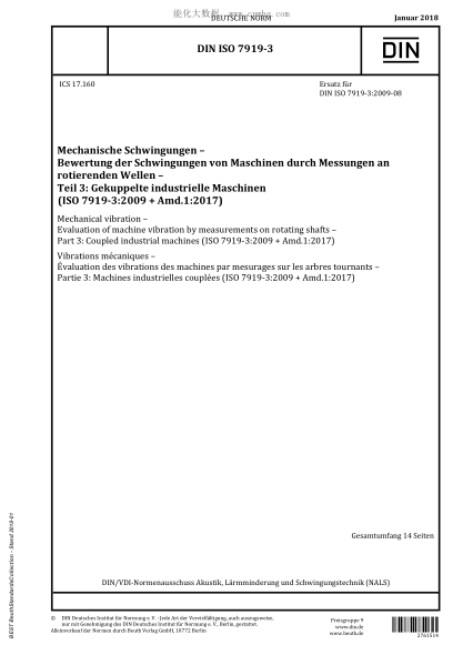 DIN ISO 7919-3-2018  Mechanical vibration - Evaluation of machine vibration by measurements on rotating shafts - Part 3: Coupled industrial machines (ISO 7919-3:2009 + Amd.1:2017)