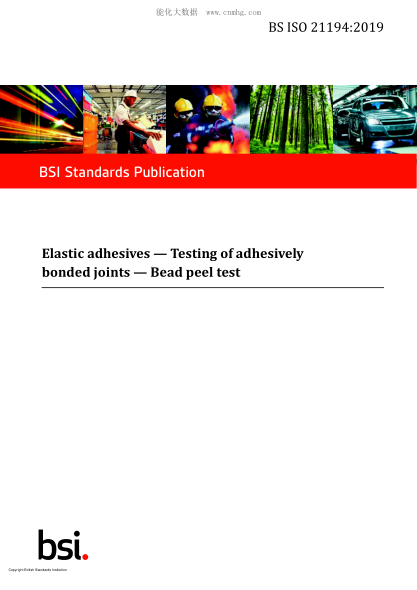 BS ISO 21194-2019   Elastic adhesives. Testing of adhesively bonded joints. Bead peel test