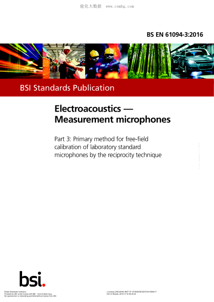 BS EN 61094-3-2016 電聲學(xué) 測(cè)量麥克風(fēng) 通過(guò)互易技術(shù)對(duì)實(shí)驗(yàn)室標(biāo)準(zhǔn)麥克風(fēng)進(jìn)行自由現(xiàn)場(chǎng)校準(zhǔn)的主要方法 Electroacoustics. Measurement microphones. Primary method for free-field calibration of laboratory standard microphones by the reciprocity technique