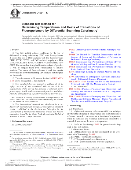 ASTM D4591-2017 用差示掃描量熱計(jì)測定含氟聚合物的轉(zhuǎn)變溫度及轉(zhuǎn)換熱的試驗(yàn)方法 Standard Test Method for Determining Temperatures and Heats of Transitions of Fluoropolymers by Differential Scanning Calorimetry