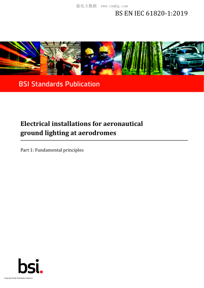BS EN IEC 61820-1-2019   Electrical installations for aeronautical ground lighting at aerodromes. Fundamental principles