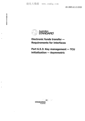 AS 2805.6.5.3-2020Electronic Funds Transfer - Requirements for Interfaces Part 6.5.3: Key Management - TCU Initialization - Asymmetric Incorporates Amendment 1: 01/2007