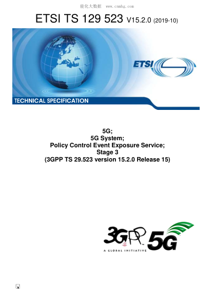 ETSI TS 129 523/3-20195G; 5G System; Policy Control Event Exposure Service; Stage 3 (3Gpp Ts 29.523 Version 15.2.0 Release 15)