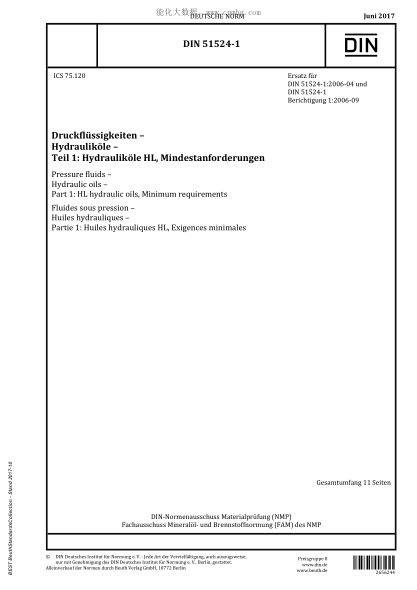 DIN 51524-1-2017   Pressure fluids - Hydraulic oils - Part 1: HL hydraulic oils, Minimum requirements