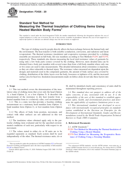 ASTM F3426-2020  Standard Test Method for Measuring the Thermal Insulation of Clothing Items Using Heated Manikin Body Forms