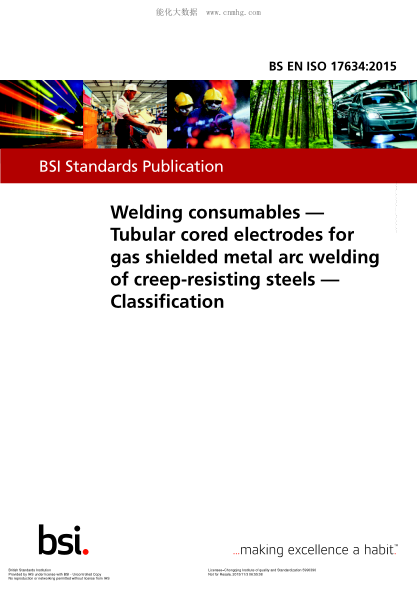 BS EN ISO 17634-2015 焊接耗材 耐蠕變鋼氣體保護(hù)金屬弧焊的管芯焊條 分類(lèi) Welding consumables. Tubular cored electrodes for gas shielded metal arc welding of creep-resisting steels. Classification