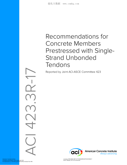 ACI 423.3R-2017 無(wú)粘結(jié)預(yù)應(yīng)力混凝土構(gòu)件推薦規(guī)程 Recommendations For Concrete Members Prestressed With Single- Strand Unbonded Tendons