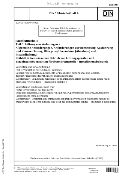 DIN 1946-6 Bbl.4-2017   Ventilation and air conditioning - Part 6: Ventilation for residential buildings - General requirements, requirements for measuring, performance and labeling, delivery/acceptance (certification) and maintenance; Supplement 4: Combi
