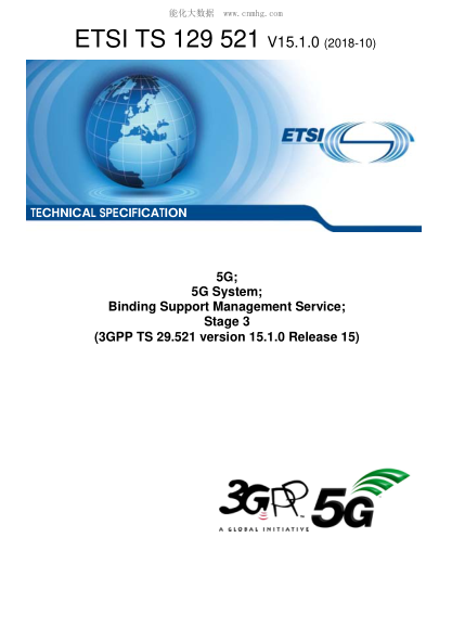 ETSI TS 129 521/2-2018  5G; 5G System; Binding Support Management Service; Stage 3 (3Gpp Ts 29.521 Version 15.1.0 Release 15)