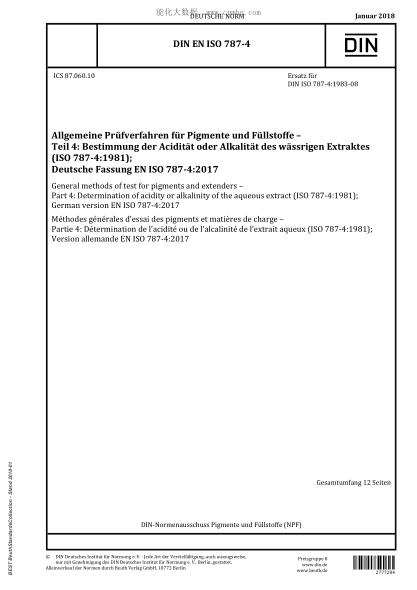 DIN EN ISO 787-4-2018  General methods of test for pigments and extenders - Part 4: Determination of acidity or alkalinity of the aqueous extract (ISO 787-4:1981); German version EN ISO 787-4:2017