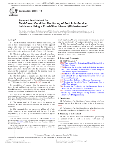 ASTM D7686-2019 用固定過濾器紅外線儀對使用中潤滑油進(jìn)行基于現(xiàn)場的狀態(tài)監(jiān)測的方法 Standard Test Method for Field-Based Condition Monitoring of Soot in In-Service Lubricants Using a Fixed-Filter Infrared (IR) Instrument