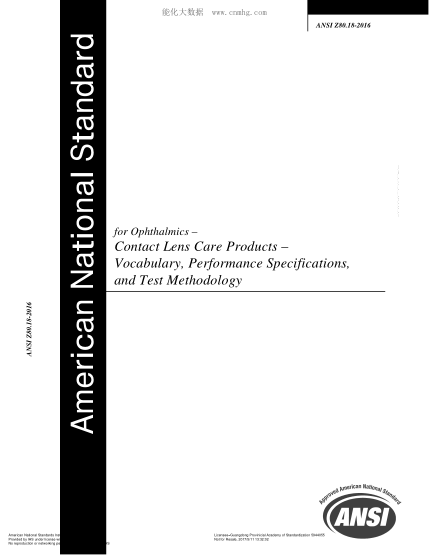 ANSI Z80.18-2016 隱形眼鏡片護理產(chǎn)品:詞匯、性能、規(guī)范和試驗方法學 For Ophthalmics-Contact Lens Care Products-Vocabulary, Performance Specifications, and Test Methodology