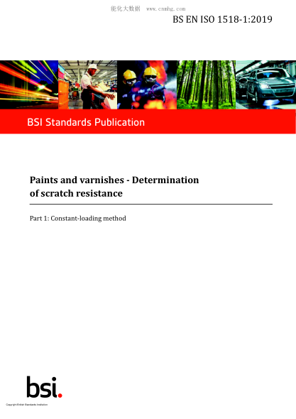 BS EN ISO 1518-1-2019   Paints and varnishes. Determination of scratch resistance. Constant-loading method