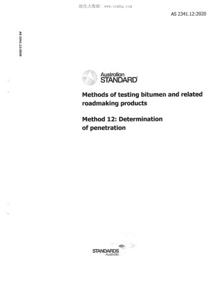 AS 2341.12-2020  Methods of testing bitumen and related roadmaking products -- Method 12: Determination of penetration