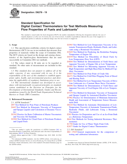 ASTM D8278-2019 燃料和潤滑油流動性能測量方法用數(shù)字接觸式溫度計規(guī)格 Standard Specification for Digital Contact Thermometers for Test Methods Measuring Flow Properties of Fuels and Lubricants