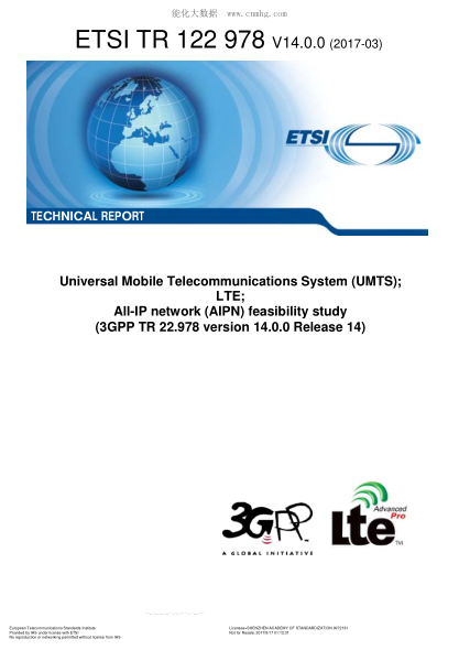 ETSI TR 122 978-2017  Universal Mobile Telecommunications System (UMTS);LTE;All-IP network (AIPN) feasibility study (V14.0.0;3GPP TR 22.978 version 14.0.0 Release 14)