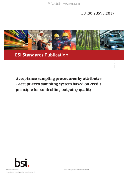 BS ISO 28593-2017   Acceptance Sampling Procedures By Attributes. Accept-Zero Sampling System Based On Credit Principle For Controlling Outgoing Quality