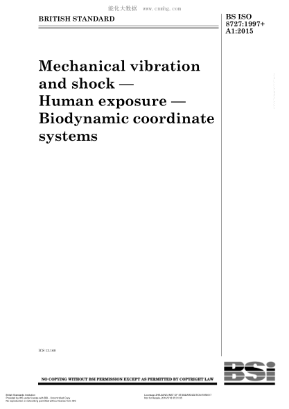 BS ISO 8727-1997+A1-2015 機(jī)械振動(dòng)和沖擊 人體防護(hù) 生物動(dòng)力協(xié)調(diào)體系 Mechanical vibration and shock. Human exposure. Biodynamic coordinate systems