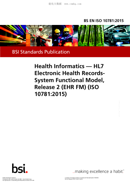 BS EN ISO 10781-2015 保健信息學 HL7電子健康檔案-系統(tǒng)功能模型(版本2) Health Informatics. HL7 Electronic Health Records-System Functional Model, Release 2 (EHR FM)