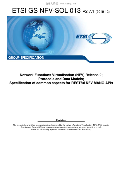 ETSI GS NFV-SOL 013/2-2019  Network Functions Virtualisation (Nfv) Release 2; Protocols And Data Models; Specification Of Common Aspects For Restful Nfv Mano Apis