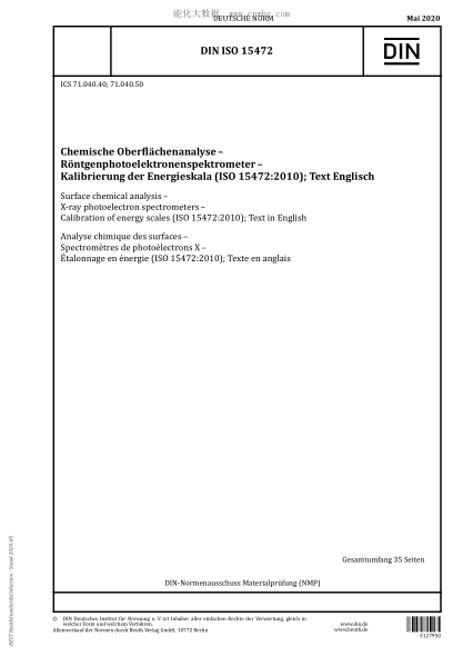 DIN ISO 15472-2020  Surface chemical analysis - X-ray photoelectron spectrometers - Calibration of energy scales (ISO 15472:2010); Text in English