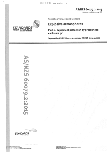 AS/NZS 60079.2-2015   Explosive atmospheres - Equipment protection by pressurized enclosure &lsquo;p&rsquo;