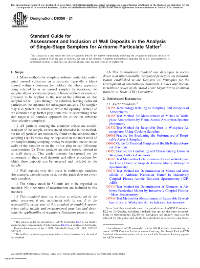 ASTM D8358-2021  Standard Guide for Assessment and Inclusion of Wall Deposits in the Analysis of Single-Stage Samplers for Airborne Particulate Matter