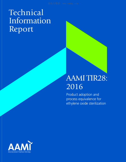 AAMI TIR28-2016   Product Adoption And Process Equivalence For Ethylene Oxide Sterilization