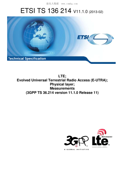 ETSI TS 136 214-2013  Lte; Evolved Universal Terrestrial Radio Access (E-Utra); Physical Layer; Measurements (V11.1.0; 3Gpp Ts 36.214 Version 11.1.0 Release 11)