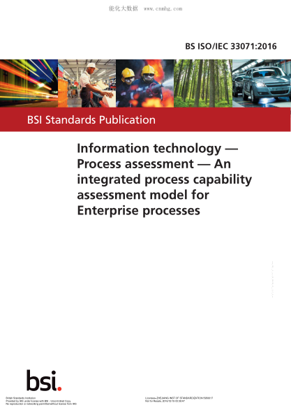 BS ISO/IEC 33071-2016 信息技術(shù) 流程評估企業(yè)流程的綜合流程能力評估模型 Information technology. Process assessment. An integrated process capability assessment model for Enterprise processes
