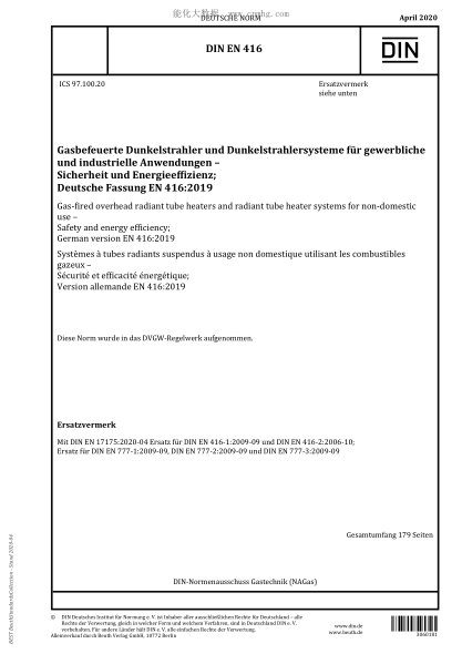 DIN EN 416-2020  Gas-fired overhead radiant tube heaters and radiant tube heater systems for non-domestic use - Safety and energy efficiency; German version EN 416:2019