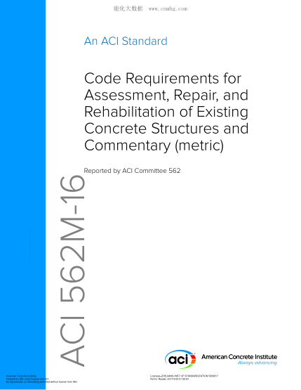 ACI 562M-2016   Code Requirements For Assessment,Repair,And Rehabilitation Of Existing Concrete Structures And Commentary (Metric)