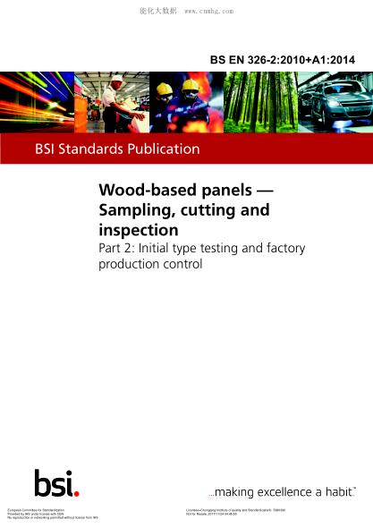 EN 326-2-2010+A1-2014  Wood-based panels. Sampling,cutting and inspection. Part 2:Initial type testing and factory production control