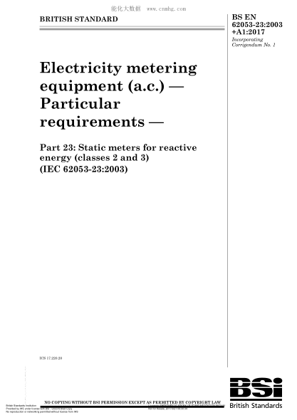 BS EN 62053-23-2003+A1-2017 Electricity metering equipment (a.c.). Particular requirements. Static meters for reactive energy (classes 2 and 3)