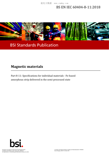 EN IEC 60404-8-11-2018  Magnetic materials - Part 8-11: Specifications for individual materials - Fe-based amorphous strip delivered in the semi-processed state